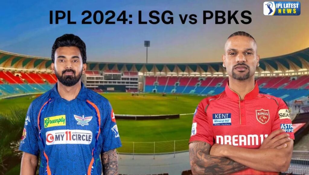 IPL 2024 : लखनऊ सुपर जॉइंट्स ने पंजाब किंग्स को हराया 21 रनो से